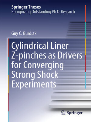 cover image of Cylindrical Liner Z-pinches as Drivers for Converging Strong Shock Experiments